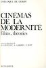 Cinemas de La Modernite: 'Films, Theories' (Hors Collection Klincksieck)