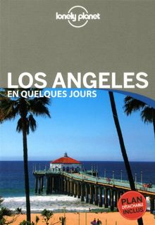 Los Angeles en quelques jours