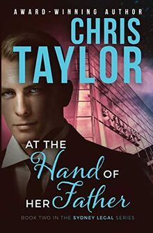 At the Hand of her Father: Book Two in the Sydney Legal Series