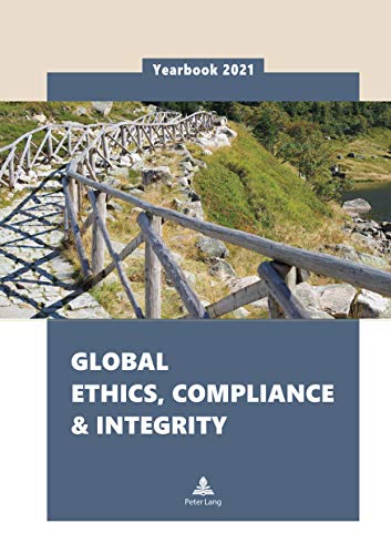 Global Ethics, Compliance & Integrity Yearbook 2021: Dissertationsschrift