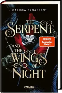 Buchcover The Serpent and the Wings of Night von Carissa Broadbent