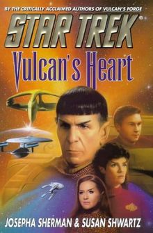 Vulcan's Heart (Star Trek Series)