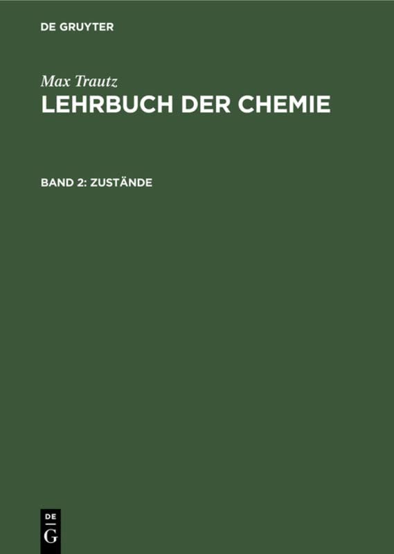 Zustände (Max Trautz: Lehrbuch der Chemie)