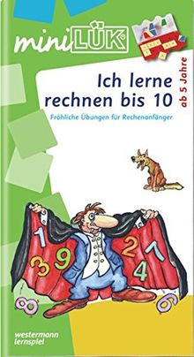 miniLÜK / Schuleingangsphase: miniLÜK: Ich lerne rechnen bis 10: Fröhliche Übungen für Rechenanfänger für Kinder von 5 - 7 Jahren