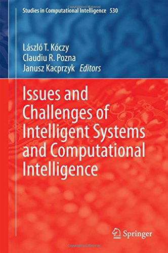 Issues and Challenges of Intelligent Systems and Computational Intelligence (Studies in Computational Intelligence)