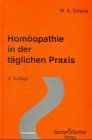 Homöopathie in der täglichen Praxis