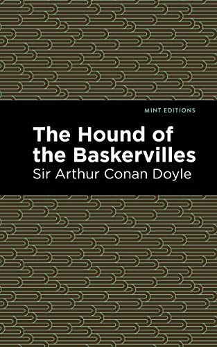Hound of the Baskervilles (Mint Editions―Crime, Thrillers and Detective Work)