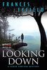 Looking Down: A Sarah Fortune Mystery (Sarah Fortune Mysteries, 4)