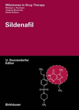Sildenafil (Milestones in Drug Therapy)