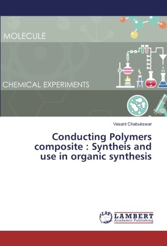Conducting Polymers composite : Syntheis and use in organic synthesis