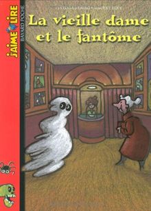 La vieille dame et le fantôme