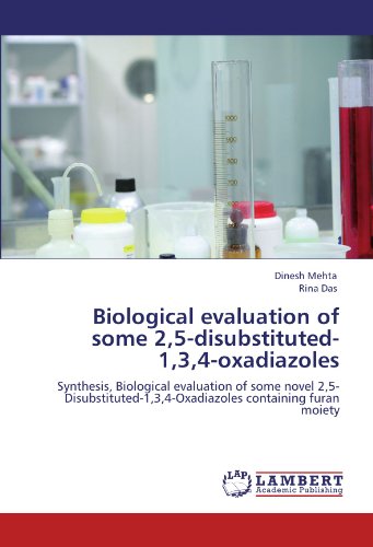 Biological evaluation of some 2,5-disubstituted-1,3,4-oxadiazoles: Synthesis, Biological evaluation of some novel 2,5-Disubstituted-1,3,4-Oxadiazoles containing furan moiety