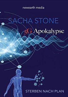 5G Apokalypse: Sterben nach Plan