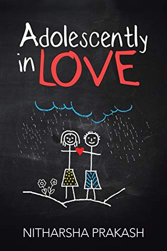 Adolescently in Love