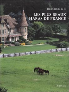 Les plus beaux haras de France