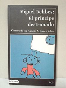 El principe destronado (Cd-Rom (labayru))