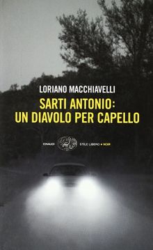 Sarti Antonio: UN Diavolo Per Capello