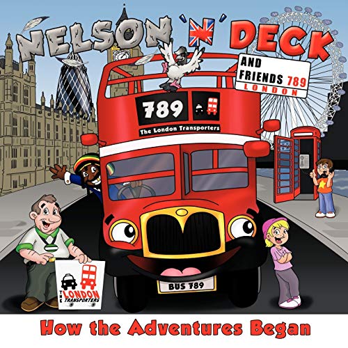 Nelson 'n' Deck and Friends: How the Adventures Began
