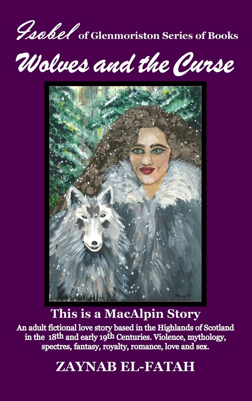 Wolves and The Curse (Isobel of Glenmoriston Books)
