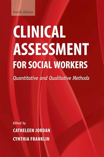 Clinical Assessment Social 4E: Quantitative and Qualitative Methods