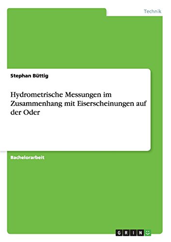 Hydrometrische Messungen im Zusammenhang mit Eiserscheinungen auf der Oder
