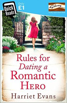 Rules for Dating a Romantic Hero (Quick Reads 2014)