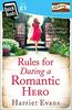 Rules for Dating a Romantic Hero (Quick Reads 2014)