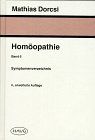 Homöopathie, Bd. 6: Symptomenverzeichnis