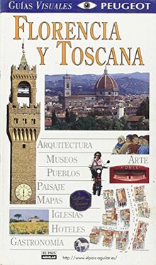 Florencia y toscana - guia visual (Guias Visuales)