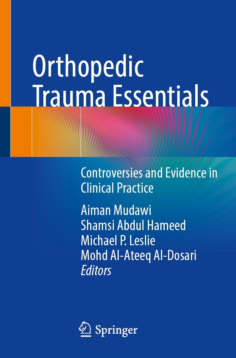 Orthopedic Trauma Essentials