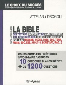 La bible des tests de logique et de mathématiques : aux concours des écoles de commerce post-bac