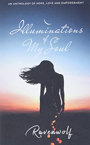 Illuminations of My Soul (Light, Band 1)
