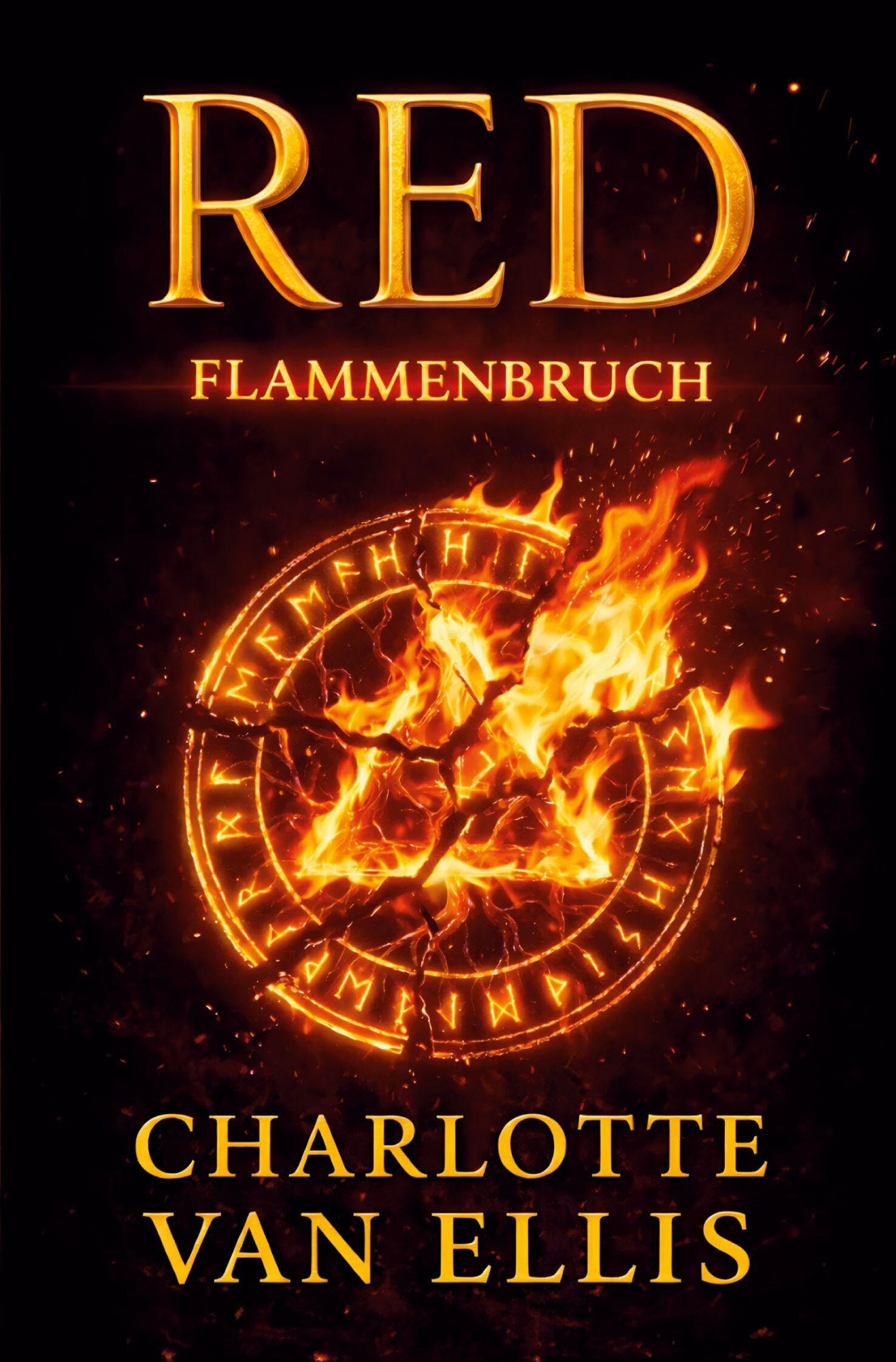 RED - Flammenbruch - Neuware