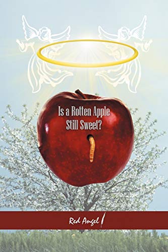 Is A Rotten Apple Still Sweet?