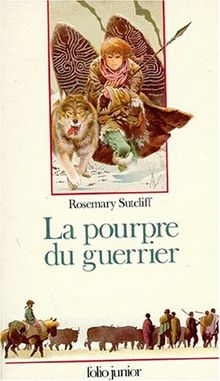 La pourpre du guerrier (Folio Junior 1)