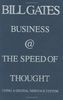 Business @ the Speed of Thought: Succeeding in the Digital Economy: Using a Digital Nervous System
