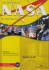Zurück ins All - Die Geschichte der NASA - 50 Jahre Raumfahrt