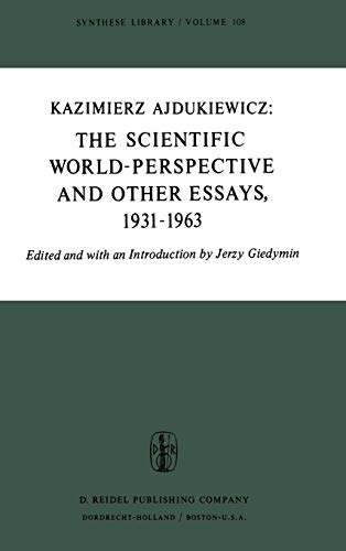 The Scientific World-Perspective and Other Essays, 1931–1963 (Synthese Library (108), Band 108)