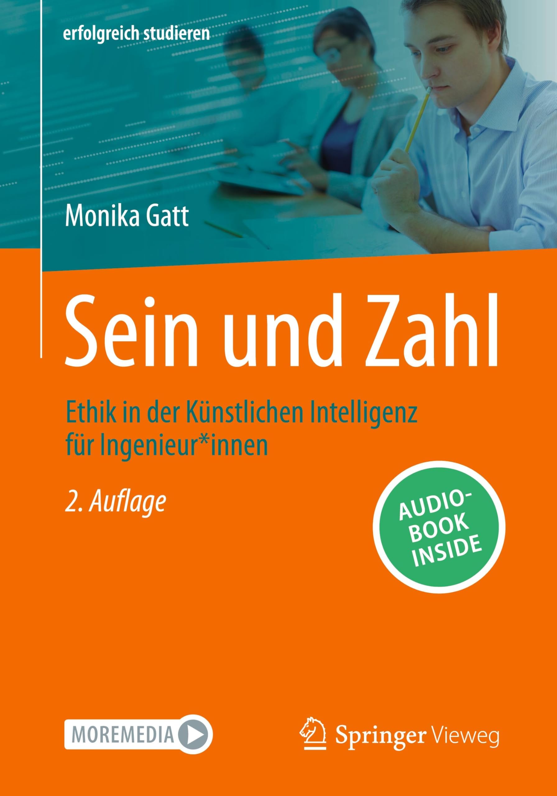 Sein und Zahl: Ethik in der Künstlichen Intelligenz für Ingenieur*innen (erfolgreich studieren)