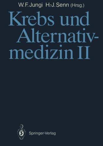 Krebs und Alternativmedizin II (German Edition)