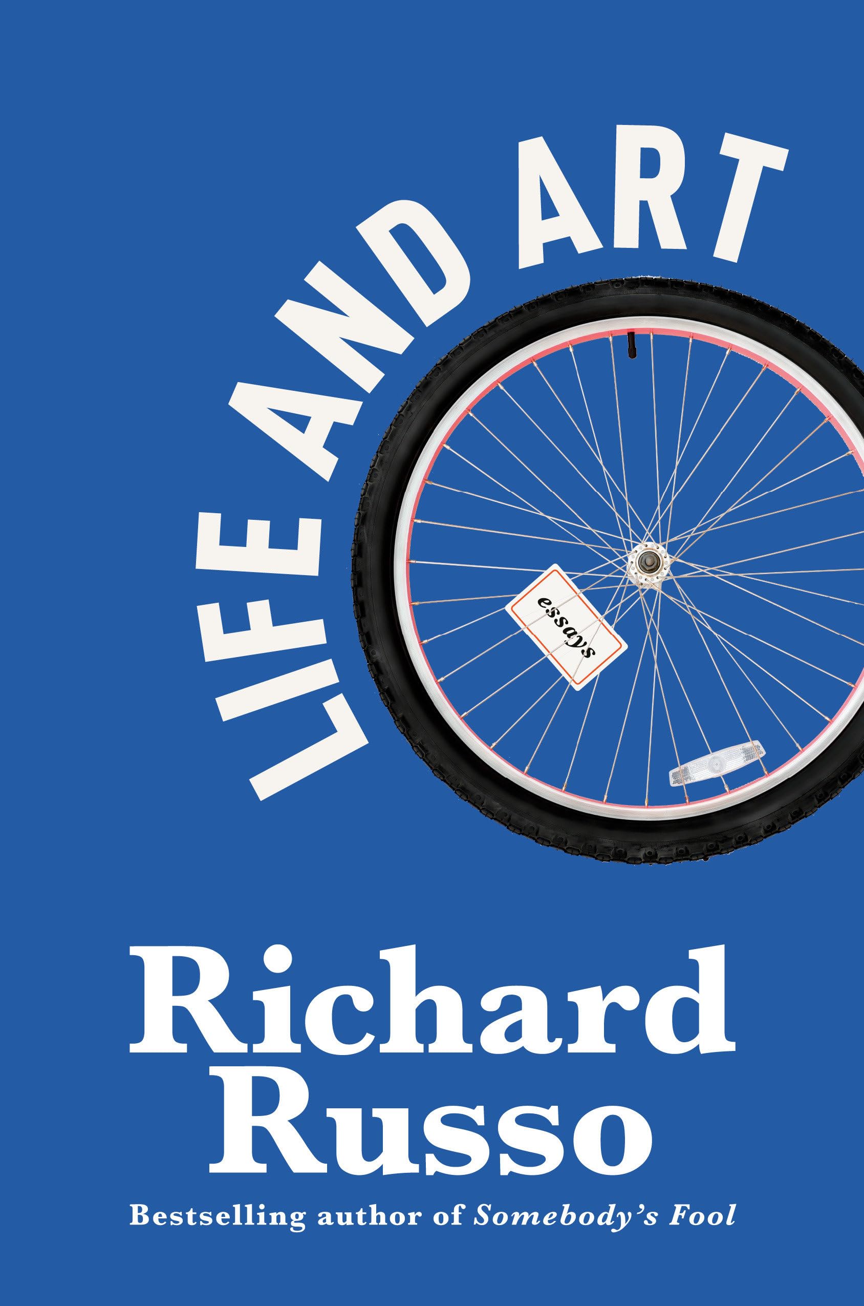 Richard Russo Life And Art, Essays