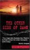 The Other Side of Dawn (PB) (War)