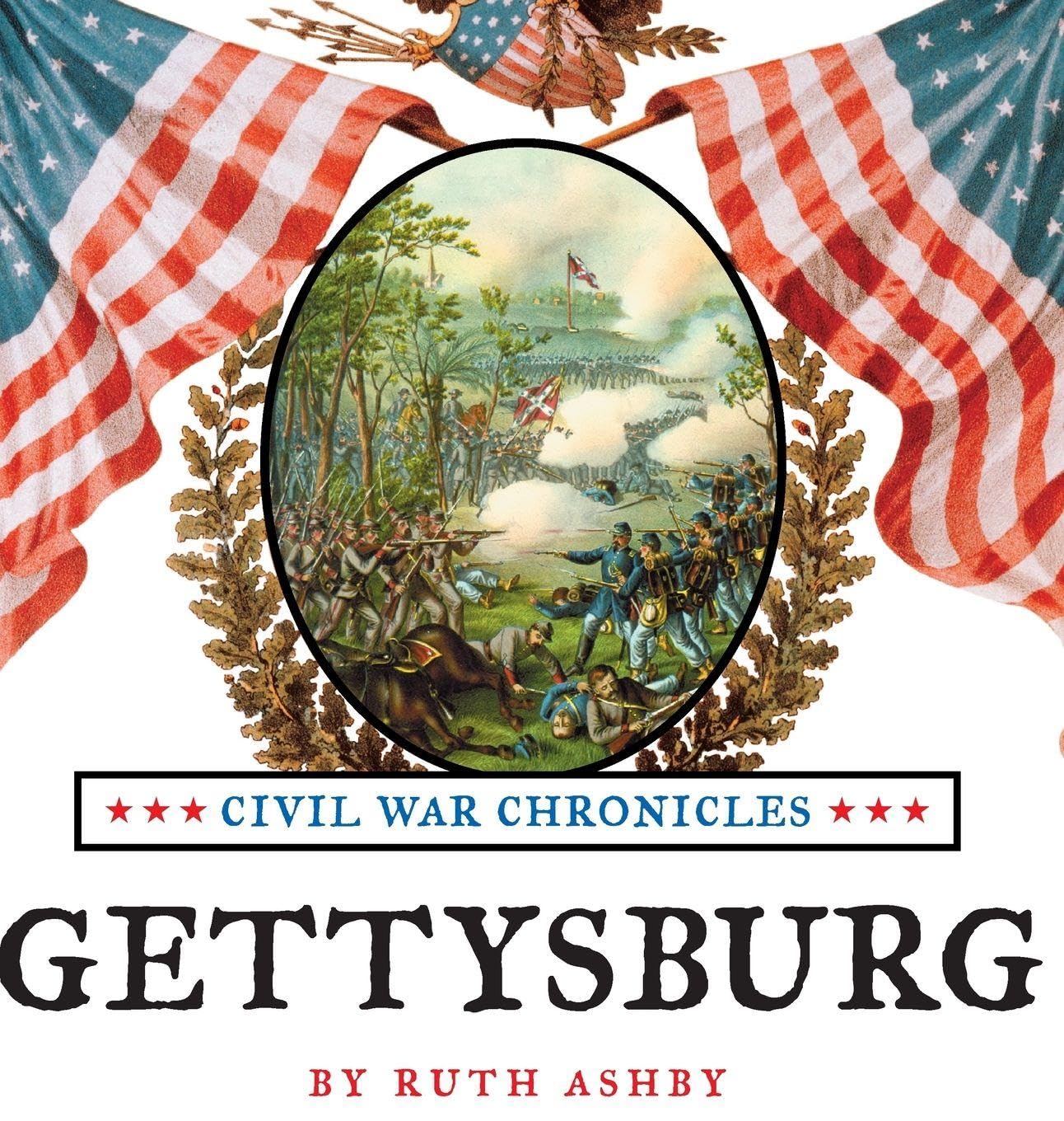 Gettysburg-Great Battles of the Civil War (Civil War Chronicles, Band 6)