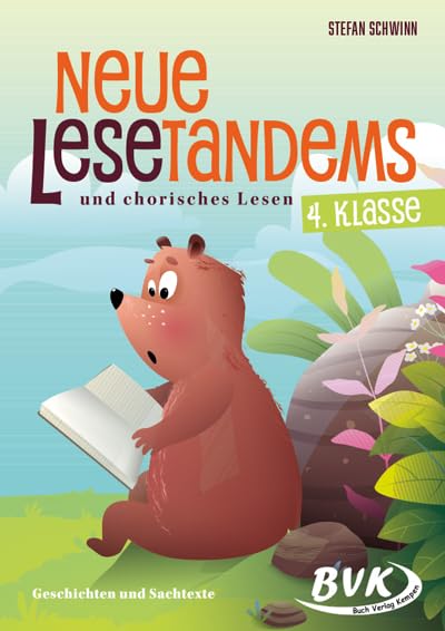 Neue Lesetandems und chorisches Lesen 4. Klasse: Geschichten und Sachtexte (Lesezeit)