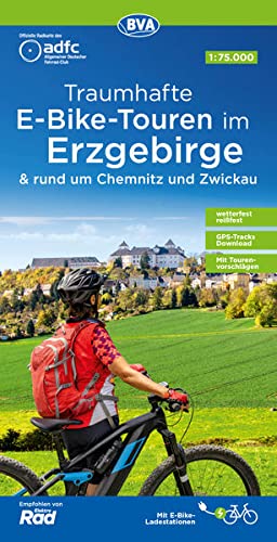 ADFC Traumhafte E-Bike-Touren im Erzgebirge mit Tourenvorschlägen, 1:75.000, wetterfest, reißfest, GPS-Tracks Download: rund um Chemnitz und Zwickau (ADFC-Regionalkarte 1:75000)
