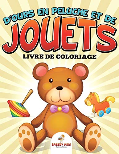 Livre de coloriage d'ours en peluche et de jouets