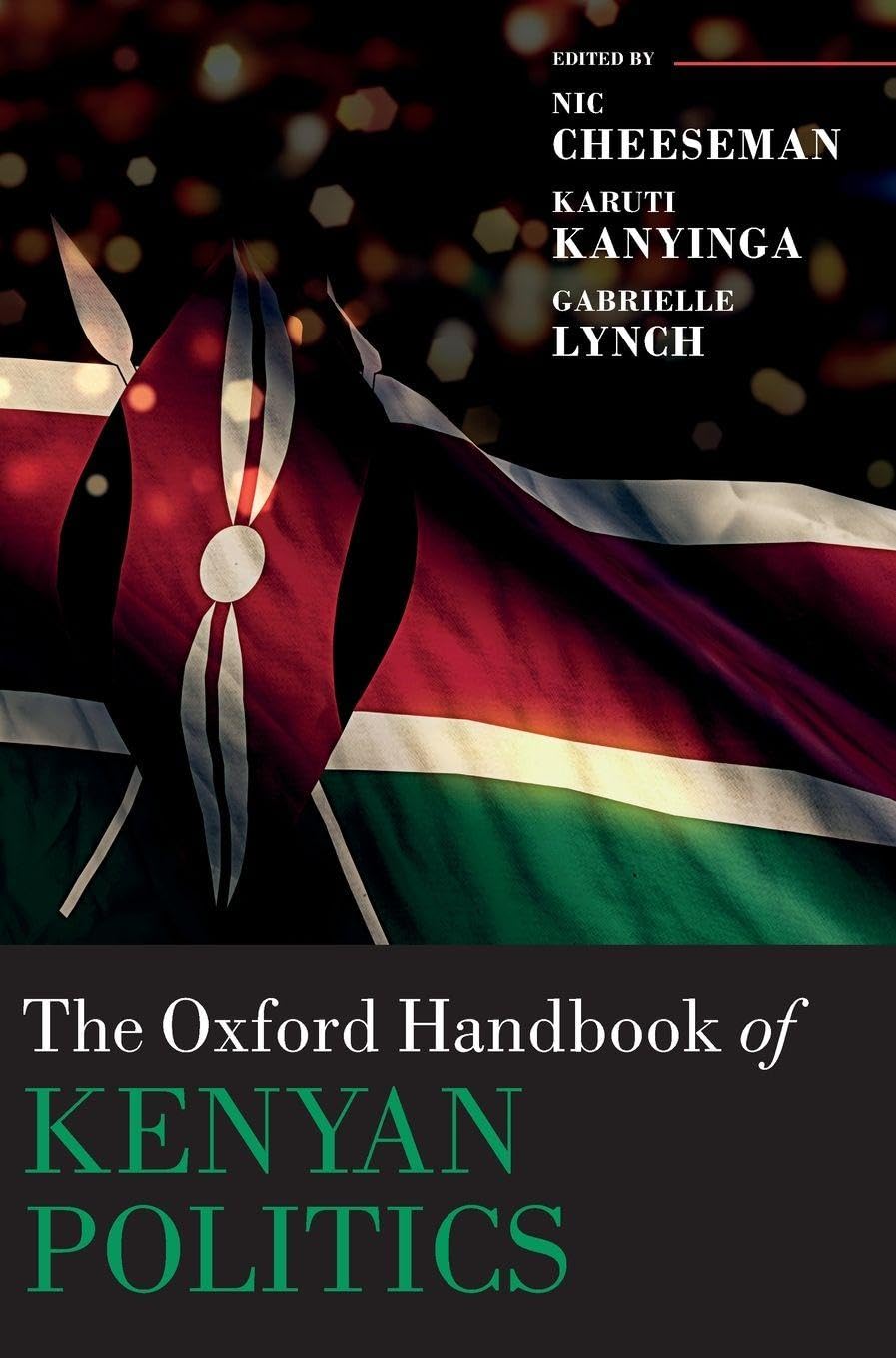 Oxford Handbook of Kenyan Politics (Oxford Handbooks)