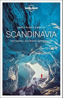 Lonely planet's best of Scandinavia : top sights, authentic experiences