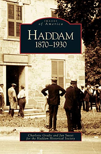 Haddam: 1870-1930