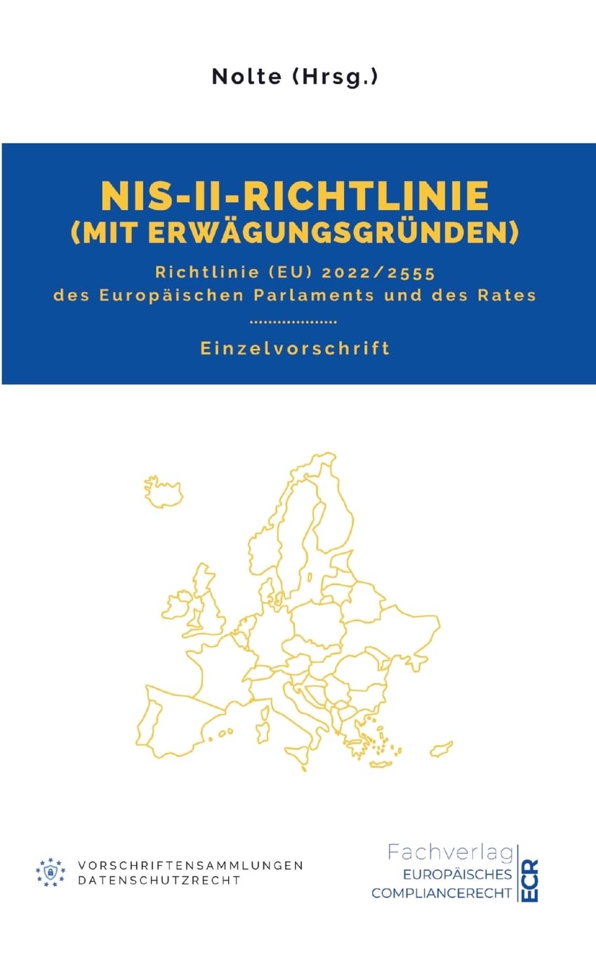 NIS-II-Richtlinie mit Erwägungsgründen: Richtlinie (EU) 2022/2555